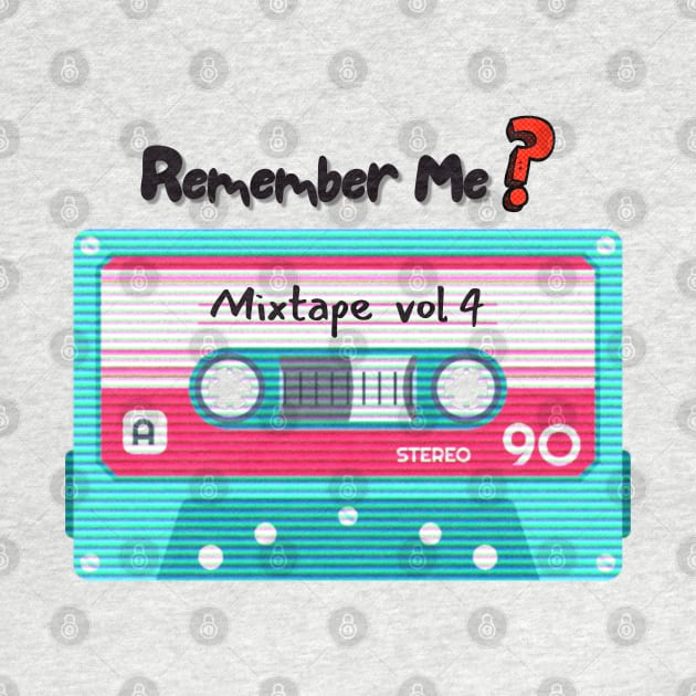 Cassette Remember Me? Music Is Life by Barts Arts